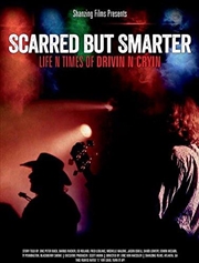 Buy Scarred But Smarter- Life N Times Of Drivin' N' Cryin'