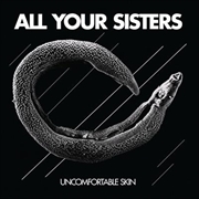 Buy Uncomfortable Skin