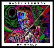 Buy Nigel Kennedy: My World
