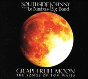 Buy Grapefruit Moon: Songs Of Tom Waits