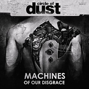 Buy Machines Of Our Disgrace