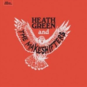 Buy Heath Green & The Makeshifters