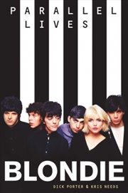 Buy Blondie: Parallel Lives Revised Edition