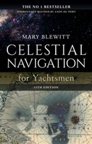 Buy Celestial Navigation for Yachtsmen: 13th edition