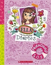 Buy Ella Diaries #10: Friendship S.O.S.