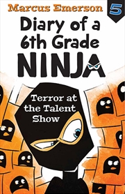 Buy Terror at the Talent Show: Diary of a 6th Grade Ninja 5