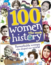 Buy 100 Women Who Made History