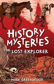 Buy History Mysteries: The Lost Explorer