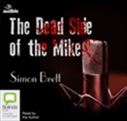 Buy The Dead Side of the Mike