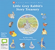 Buy Little Grey Rabbit’s Story Treasury