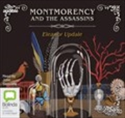 Buy Montmorency and the Assassins