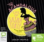 Buy The Scandalous Life of Sasha Torte