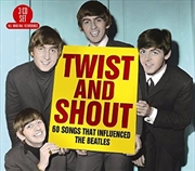 Buy Twist And Shout: 60 Songs That