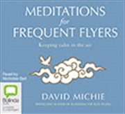 Buy Meditations for Frequent Flyers