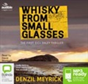 Buy Whisky from Small Glasses