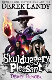 Buy Death Bringer: Skulduggery Pleasant