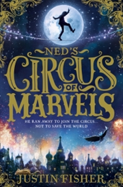 Buy Neds Circus Of Marvels