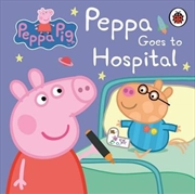 Buy Peppa Pig: Peppa Goes to Hospital: My First Storybook