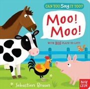 Buy Can You Say it Too? Moo Moo