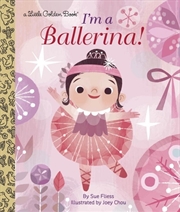 Buy A Little Golden Book - I'm A Ballerina!