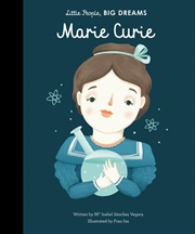 Buy Marie Curie (Little People, Big Dreams)