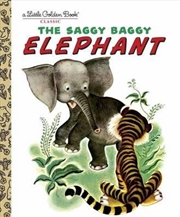 Buy A Little Golden Book - The Saggy Baggy Elephant