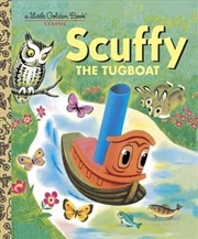 Buy A Little Golden Book - Scuffy The Tugboat And His Adventures Down The River