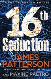 Buy 16th Seduction :A Womens Murder Club Thriller