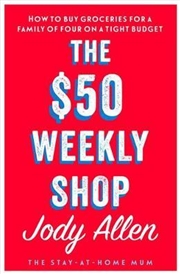 Buy The $50 Weekly Shop