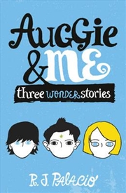 Buy Auggie & Me: Three Wonder Stories