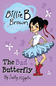 Buy Bad Butterfly: Billie B Brown