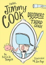 Buy Captain Jimmy Cook Discovers Third Grade