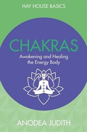 Buy Chakras: Seven Keys to Awakening and Healing the Energy Body