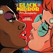 Buy Black Mirror: San Junipero: Coloured Vinyl Edition