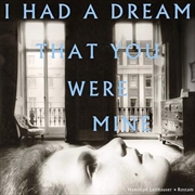 Buy I Had A Dream That You Were Mine