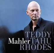 Buy Gustav Mahler- Teddy Tahu Rhodes Sings Mahler Songs