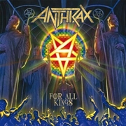 Buy Anthrax - For All Kings - Standard Edition