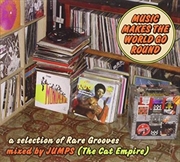 Buy Music Makes The World Go Round-Mixed By Jumps