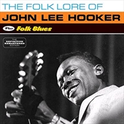 Buy Folklore Of John Lee Hooker / Folk Blues (Bonus Tracks)