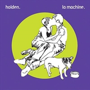 Buy La Machine Holden