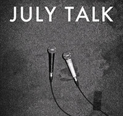 Buy July Talk