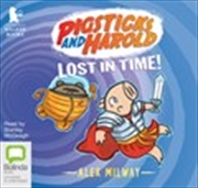 Buy Pigsticks and Harold Lost in Time!