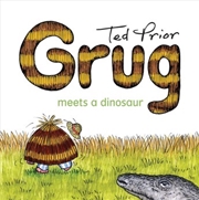 Buy Grug Meets a Dinosaur 