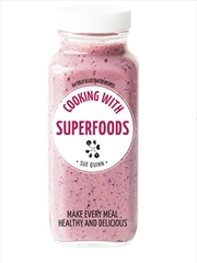 Buy Cooking with Superfoods