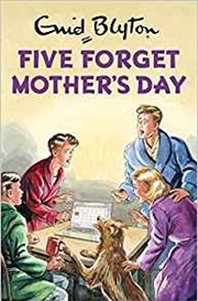 Buy Five Forget Mother's Day