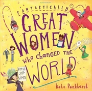 Buy Fantastically Great Women Who Changed The World