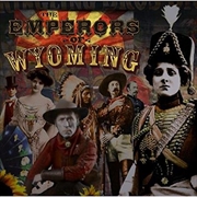 Buy Emperors Of Wyoming