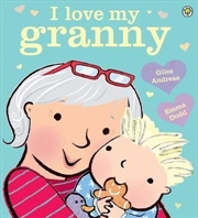 Buy I Love My Granny