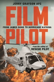 Buy Film Pilot: From James Bond to Hurricane Katrina