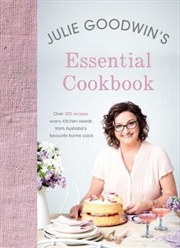 Buy Julie Goodwins Essential Cook